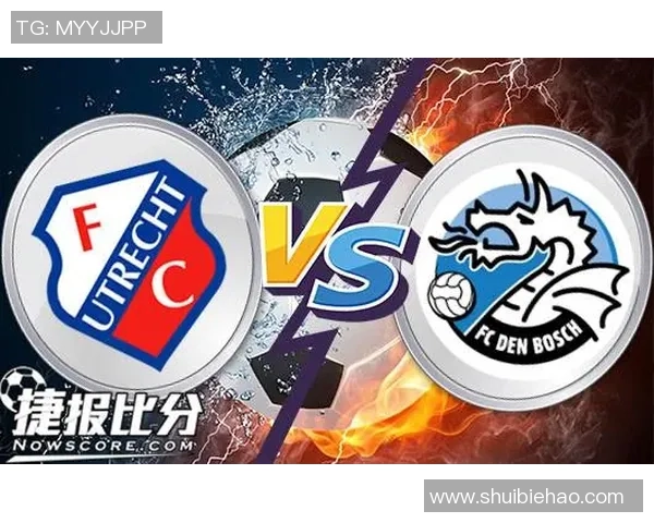 乌德勒支青年队与邓伯什对决阵容分析及进球情况回顾 乌德勒支青年队与邓伯什对决阵容分析及进球情况回顾